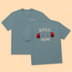 Still Here Athletic Tee