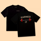 Earned It Athletic Tee